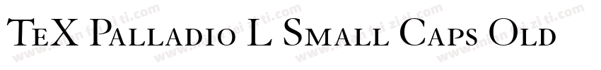 TeX Palladio L Small Caps Old Sty字体转换